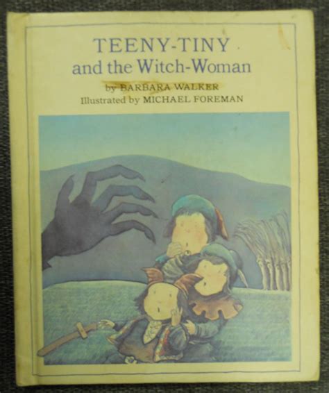 Yeeny tiny and the witch woman